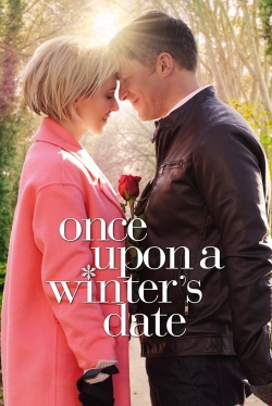 Watch Once Upon a Winter's Date movies online free