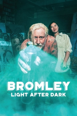 Watch Bromley: Light After Dark movies online free