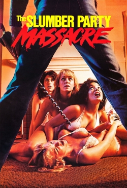 Watch The Slumber Party Massacre movies online free