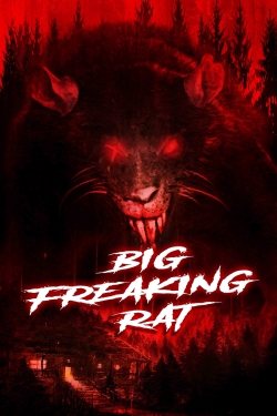 Watch Big Freaking Rat movies online free