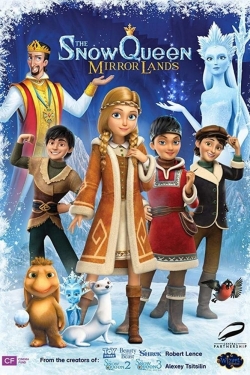 Watch The Snow Queen: Mirror Lands movies online free