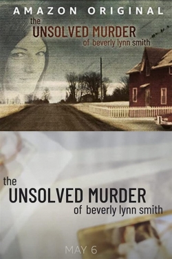 Watch The Unsolved Murder of Beverly Lynn Smith movies online free