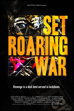 Watch Set Roaring War movies online free