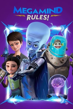 Watch Megamind Rules! movies online free