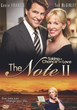 Watch The Note II: Taking a Chance on Love movies online free