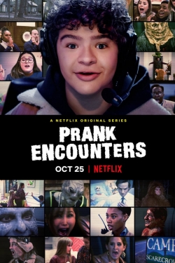 Watch Prank Encounters movies online free