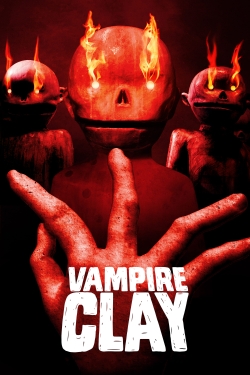 Watch Vampire Clay movies online free