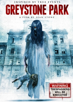 Watch Greystone Park movies online free