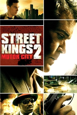 Watch Street Kings 2: Motor City movies online free