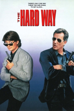 Watch The Hard Way movies online free