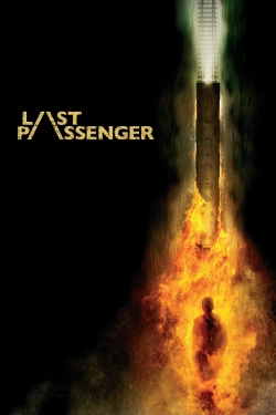 Watch Last Passenger movies online free