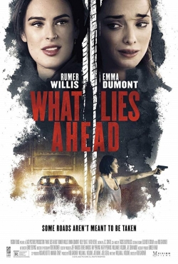 Watch What Lies Ahead movies online free