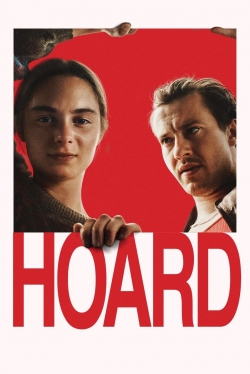 Watch Hoard movies online free