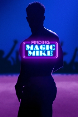 Watch Finding Magic Mike movies online free