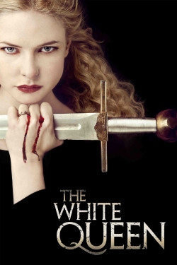 Watch The White Queen movies online free