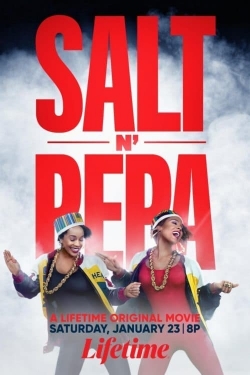 Watch Salt-N-Pepa movies online free