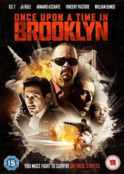 Watch Once Upon a Time in Brooklyn movies online free