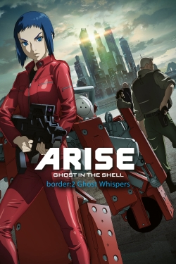 Watch Ghost in the Shell Arise - Border 2: Ghost Whispers movies online free