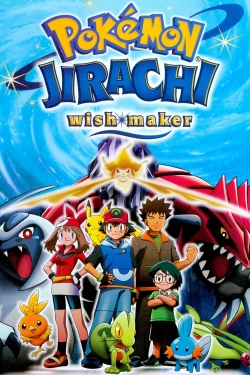 Watch Pokémon: Jirachi Wish Maker movies online free