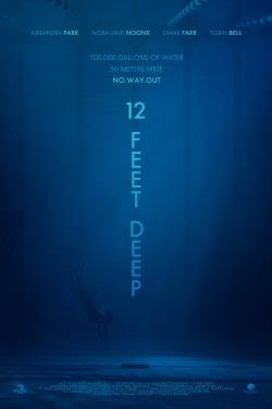 Watch 12 Feet Deep movies online free