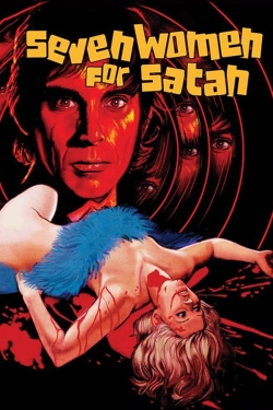 Watch Seven Women for Satan movies online free