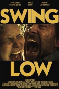 Watch Swing Low movies online free