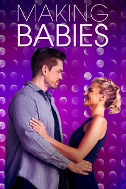 Watch Making Babies movies online free