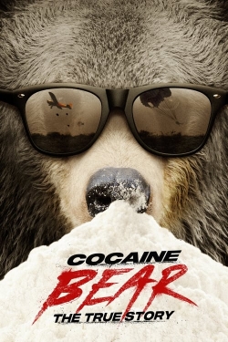 Watch Cocaine Bear: The True Story movies online free