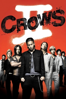 Watch Crows Zero II movies online free