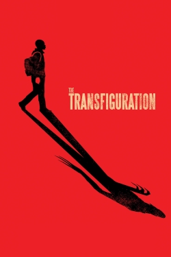 Watch The Transfiguration movies online free