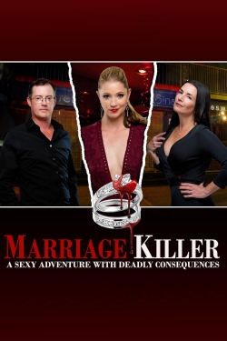 Watch Marriage Killer movies online free