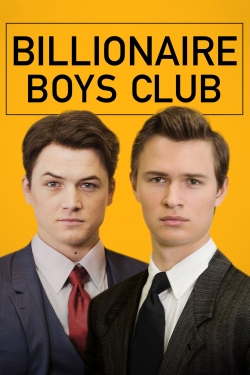 Watch Billionaire Boys Club movies online free