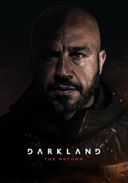 Watch Darkland: The Return movies online free