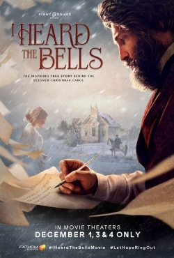 Watch I Heard the Bells movies online free