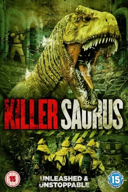 Watch KillerSaurus movies online free