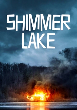 Watch Shimmer Lake movies online free