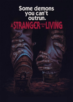 Watch A Stranger Among The Living movies online free