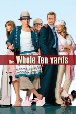 Watch The Whole Ten Yards movies online free