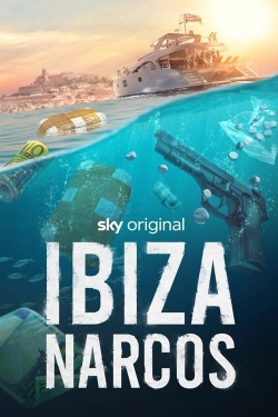 Watch Ibiza Narcos movies online free