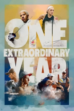 Watch One Extraordinary Year movies online free