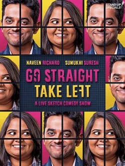 Watch Go Straight Take Left movies online free