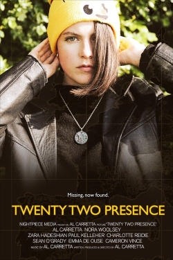 Watch Twenty Two Presence movies online free