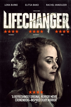 Watch Lifechanger movies online free