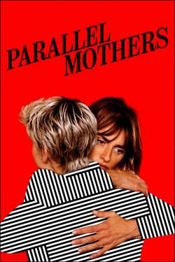 Watch Parallel Mothers movies online free