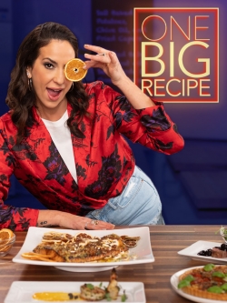 Watch One Big Recipe movies online free