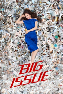 Watch Big Issue movies online free