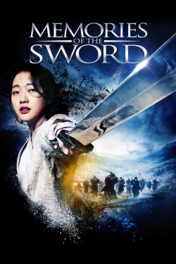 Watch Memories of the Sword movies online free