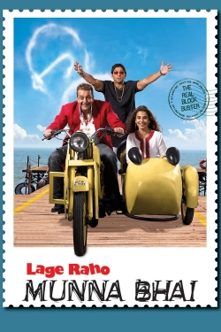 Watch Lage Raho Munna Bhai movies online free