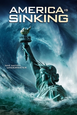 Watch America Is Sinking movies online free