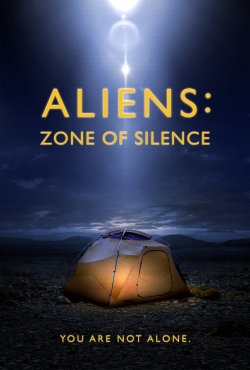 Watch Aliens: Zone of Silence movies online free